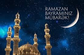 RAMAZAN BAYRAMINIZ MÜBARƏK
